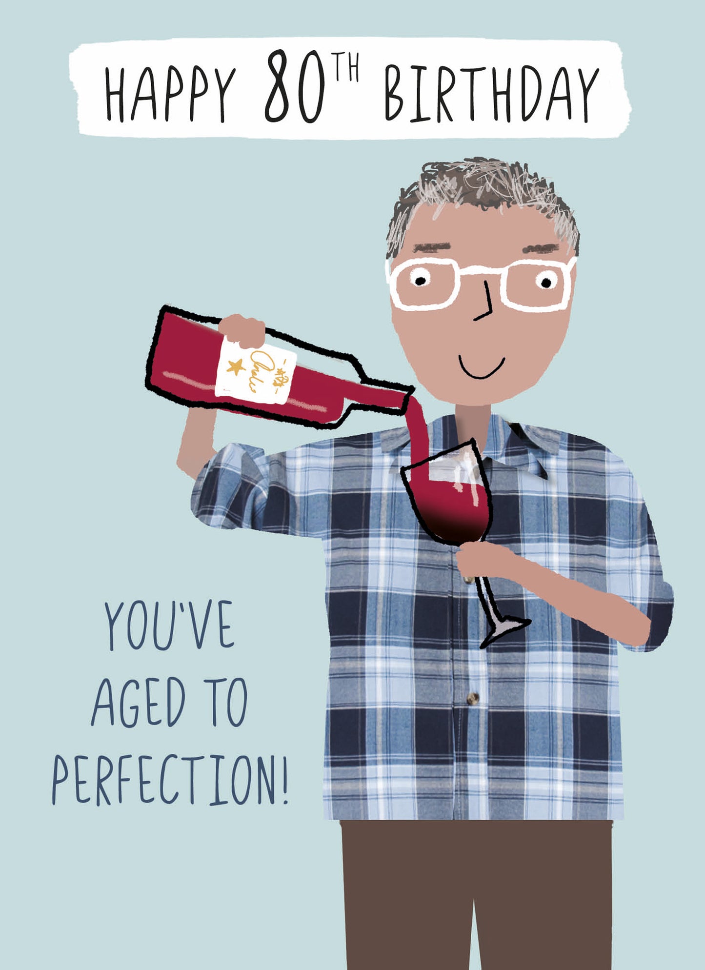 Age to Celebrate - 80 - Aged to Perfection