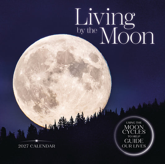 Living by the Moon Wall Calendar 2027