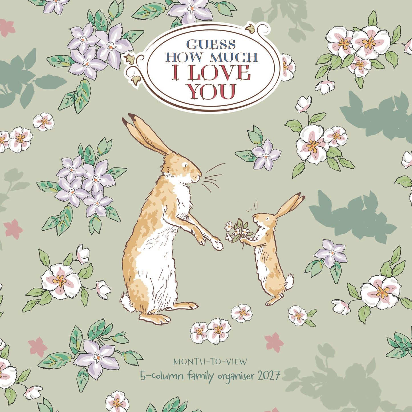 Guess How Much I Love Yo Planner Wall Calendar 2027