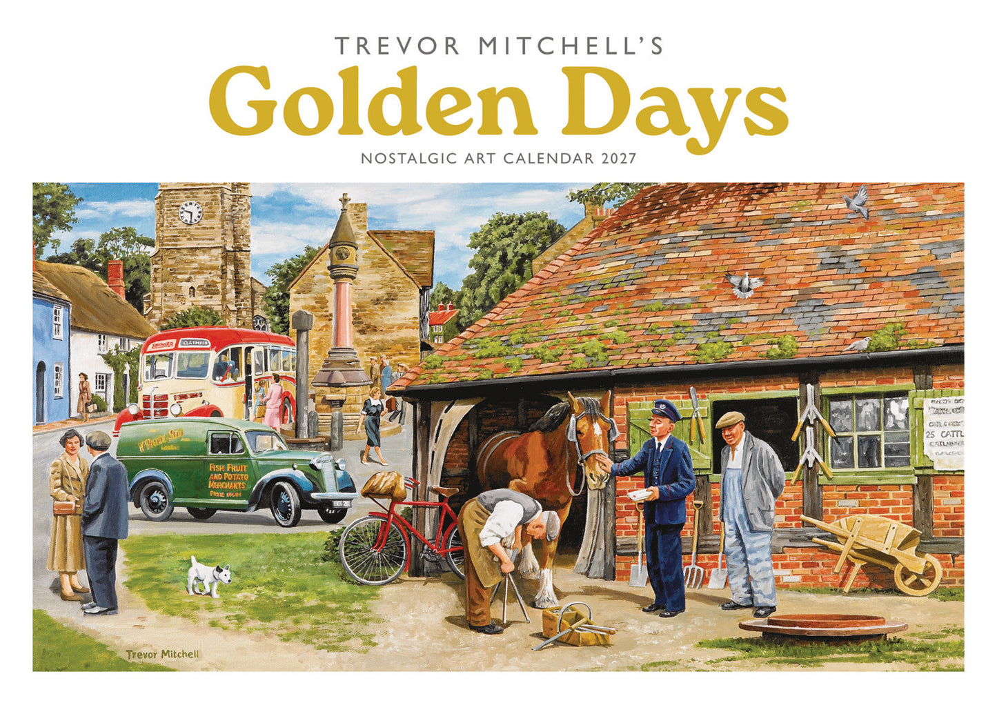 Golden Days, Trevor Mitchell A4 Calendar 2027