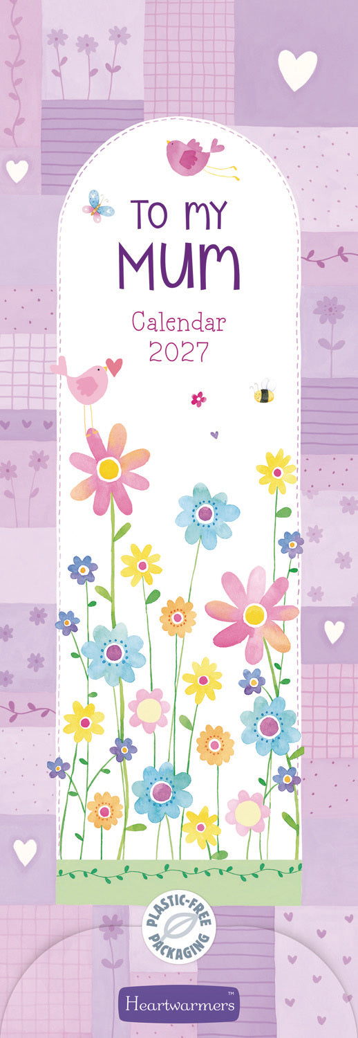 To My Mum Slim Calendar 2027