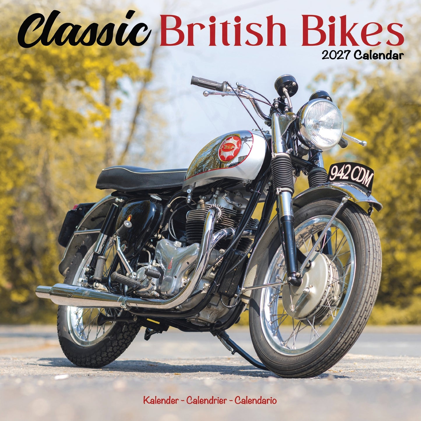 Classic British Bikes Wall Calendar 2027