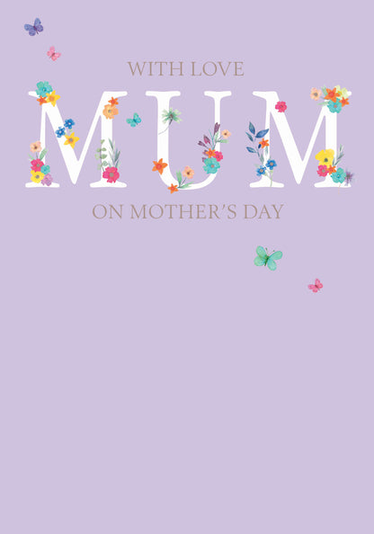 Mother's Day Card - Mum Floral Text