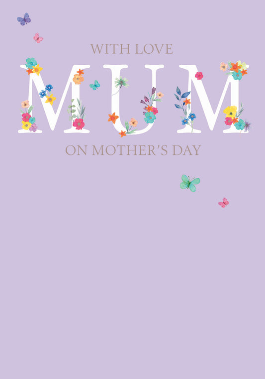 Mother's Day Card - Mum Floral Text
