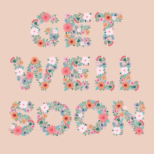 Get Well Soon Card - Floral
