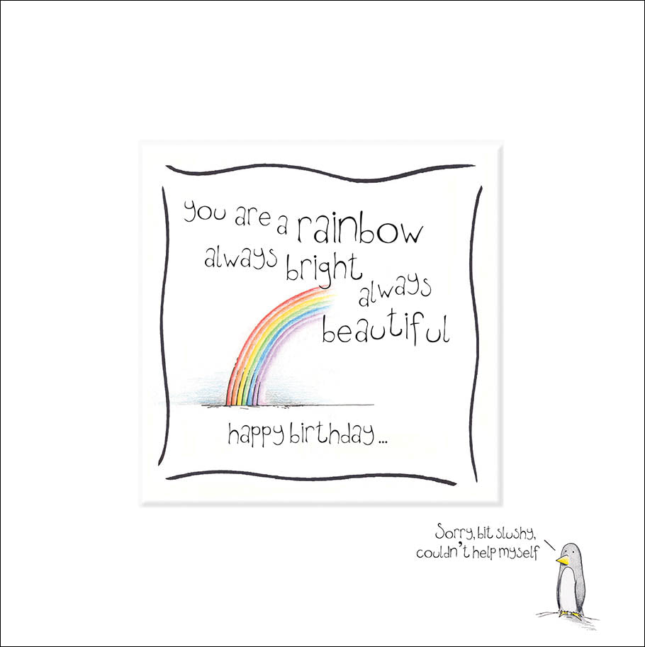Alec's Cards Card - You are a rainbow (Splimple)