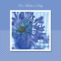 Mother's Day Card - Blue Flowers