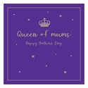 Mother's Day Card - Queen of Mums
