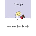 Valentines Day Card - More Than Chocolate (Open)