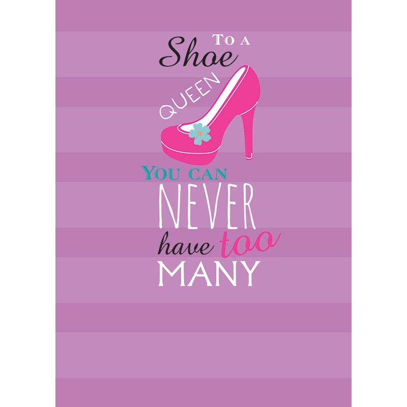 A Way With Words Card - Shoe Queen