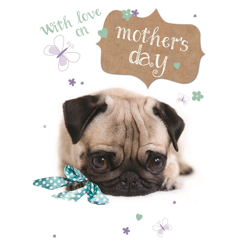 Mother's Day Card - Pug Puppy