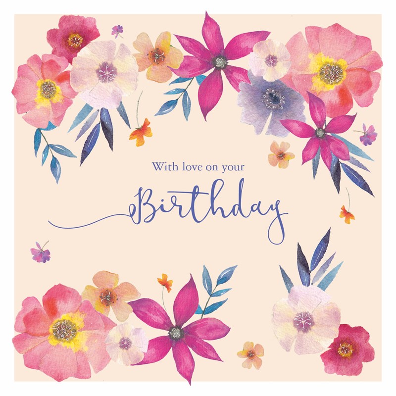 Say It With Flowers Card Collection - Birthday Flowers