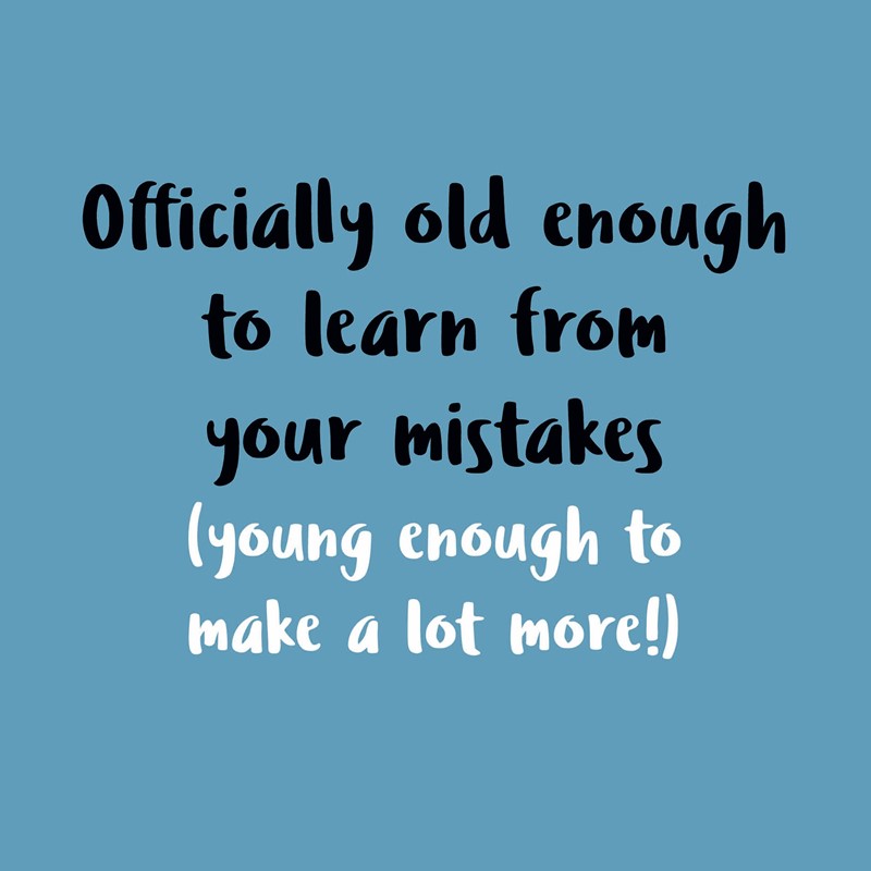 You've Got To Laugh! Card - Learn From Your Mistakes