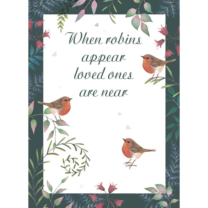 Sympathy Card - When Robins are Near