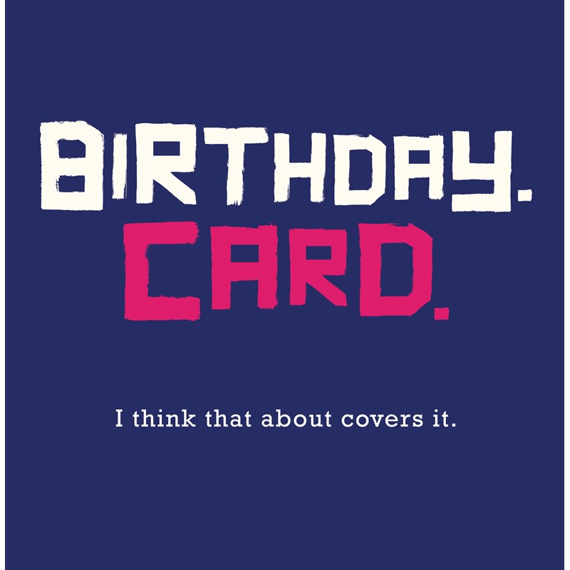 Nuff Said Card Collection - Birthday Card