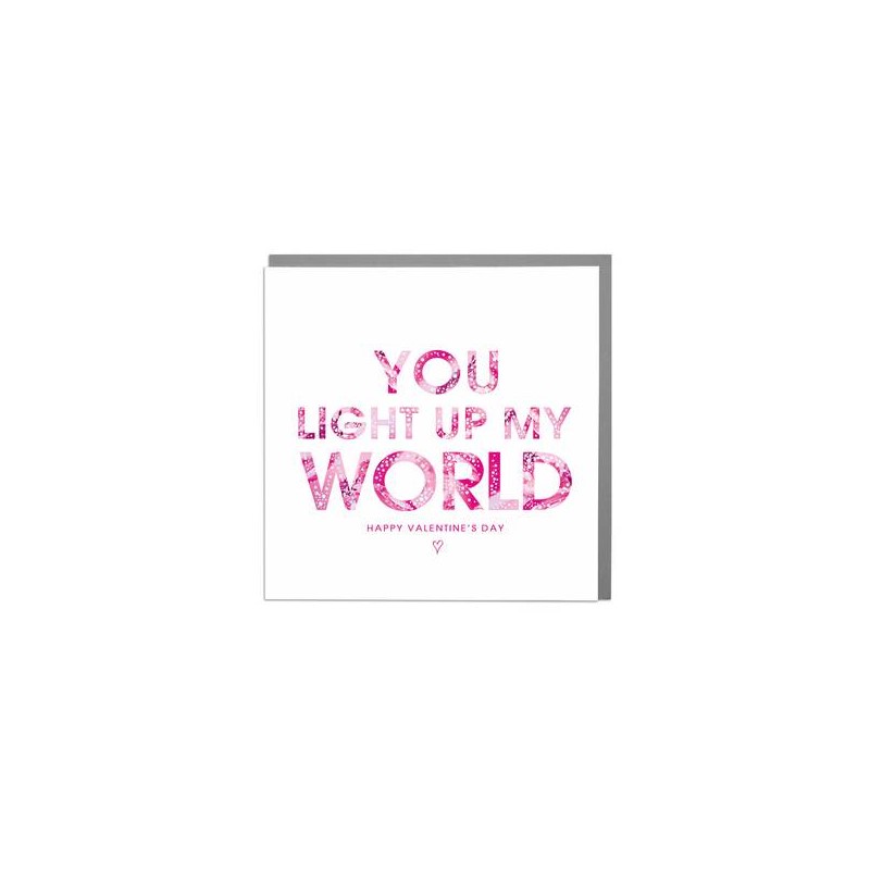 Valentines Day Card - Light Up My World